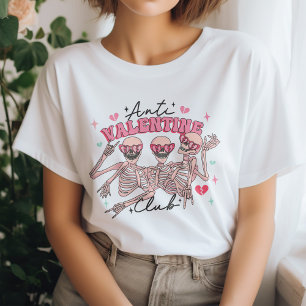 Funny Skeleton Anti Valentine Club T-Shirt