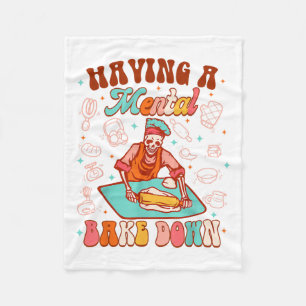 Funny Skeleton Baker Baking Lover Having A Mental Fleece Blanket