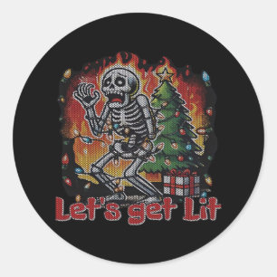 Funny Skeleton Christmas Let's Get Lit Classic Classic Round Sticker