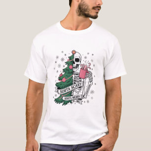 Funny Skeleton Christmas Sorta Merry Sorta Scary  T-Shirt