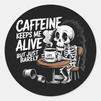 Funny Skeleton Coffee Lover Design Classic Round Sticker