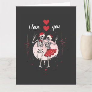 Funny Skeleton Couple in Love Card