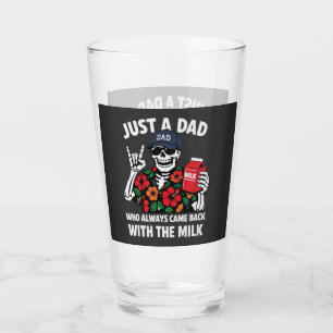 Funny Skeleton Dad Came Back With The Milk Father' Glass