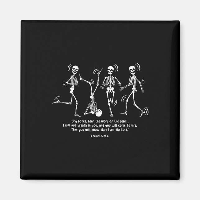 Funny Skeleton Dancing Dry Bones Come Alive Hallow Magnet (Front)