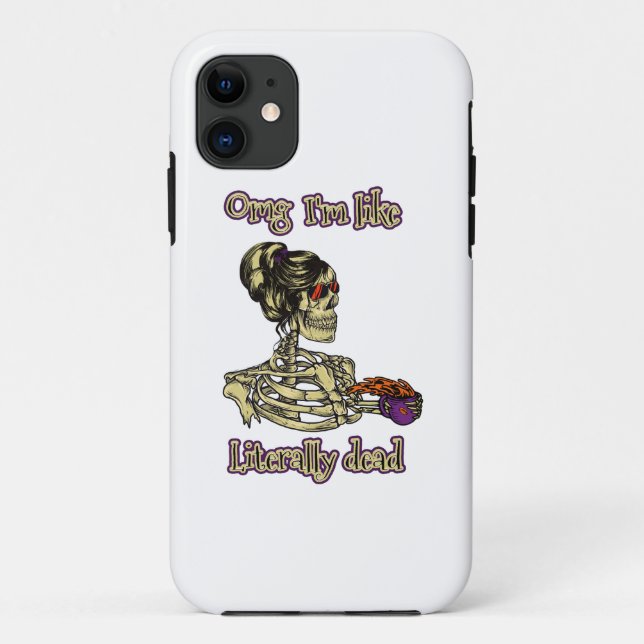Funny Skeleton Drinking I'm literally Dead Coffee Case-Mate iPhone Case (Back)