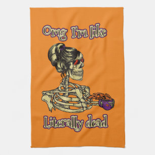 Funny Skeleton Drinking I'm literally Dead Coffee Kitchen Towel
