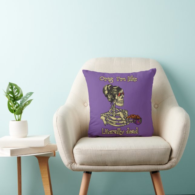 Funny Skeleton Drinking I'm literally Dead Coffee Throw Pillow (Chair)