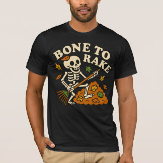 Funny Skeleton Fall Bone to Rake Autumn Halloween T-Shirt