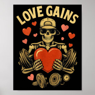 Funny skeleton gym valentine – love gains workout poster