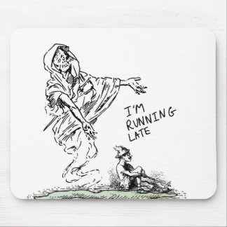 ​Funny Skeleton I'm Running Late Mouse Pad