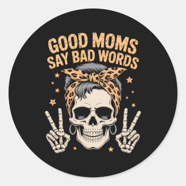 Funny Skeleton Messy Bun Mom Classic Round Sticker (Front)