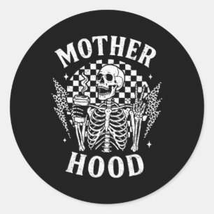 Funny Skeleton Motherhood Funny Mom Life Coffee Classic Round Sticker