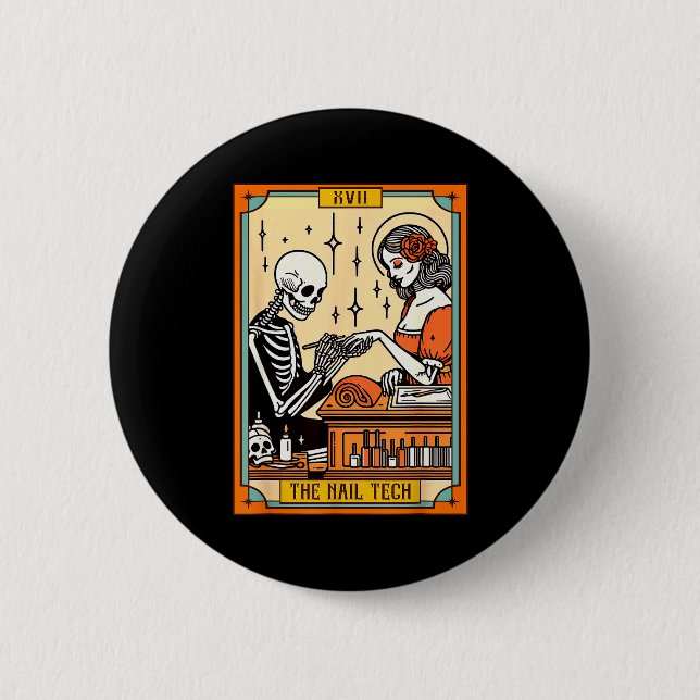 Funny Skeleton Nail Boss The Nail Tech Life Tarot  2 Inch Round Button (Front)