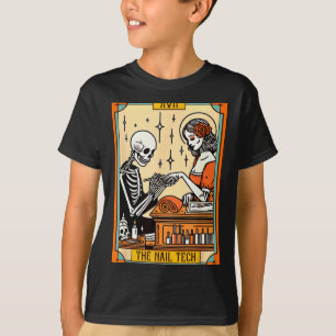 Funny Skeleton Nail Boss The Nail Tech Life Tarot  T-Shirt