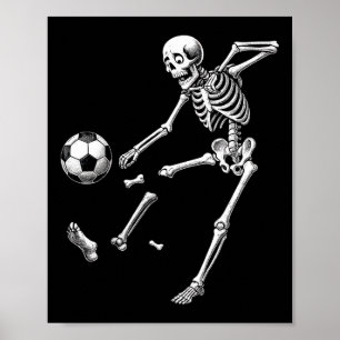 Funny Skeleton Playing Soccer, Halloween Soccer Bo Poster