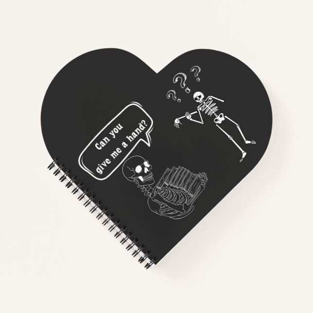Funny Skeleton Pun Can You Give Me a Hand Notebook (Front)
