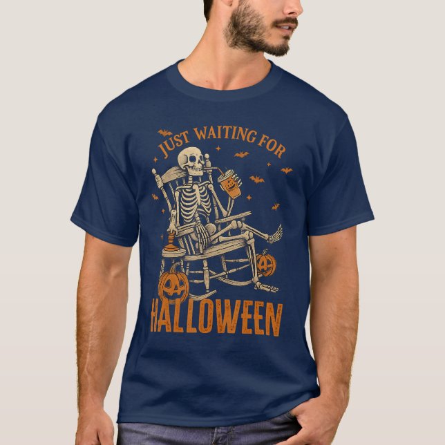 Funny Skeleton Rocking Chair Just Waiting For Hall T-Shirt (Front)