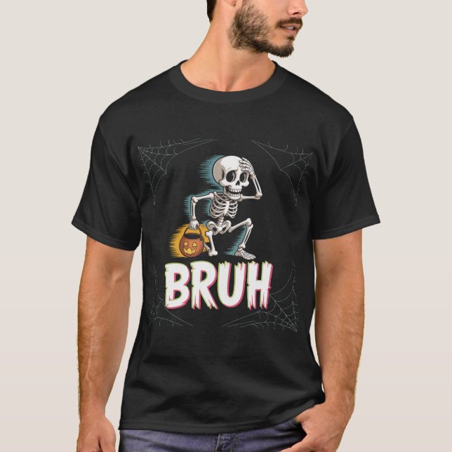 Funny skeleton running with pumpkin bucket - Bruh T-Shirt (Front)