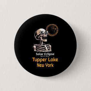 Funny Skeleton Solar Eclipse Tupper Lake 2 Inch Round Button
