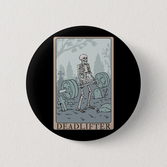 Funny Skeleton Tarot Card Deadlifter Bodybuilding  2 Inch Round Button (Front)
