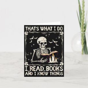Funny Skeleton Thats What Do Read Books And Know Card