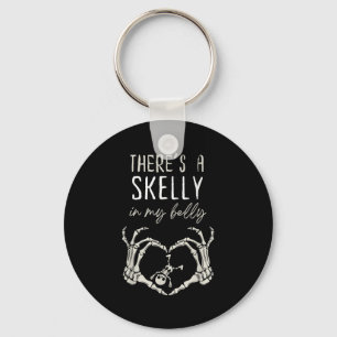 Funny Skeleton Theres Skelly In My Belly Pregnant  Keychain