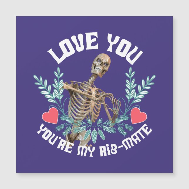 Funny Skeleton Valentine Rib Mate Goth Humour (Front)