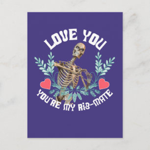 Funny Skeleton Valentine Rib Mate Goth Humour Postcard