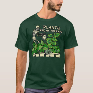 Funny Skeleton Watering Plants Are My Therapy Gard T-Shirt