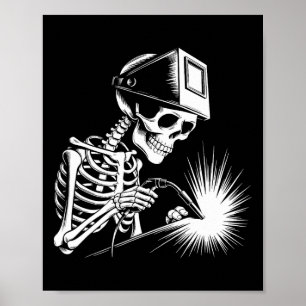 Funny Skeleton Welding Lovers Spooky Halloween Wel Poster