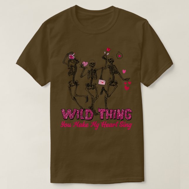 Funny Skeleton Wild Thing You Make My Heart Sing V T-Shirt (Design Front)