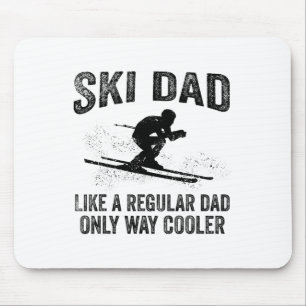 Funny Ski Dad Gift Skiers Cute Skiing Lovers Fathe Mouse Pad