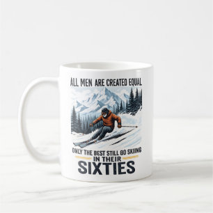 Funny Ski Quote for Men in Their Sixties Coffee Mug