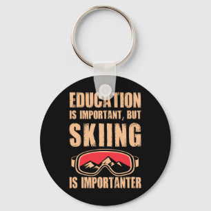 Funny Ski - Skiing Is Importanter Ski Lover Shirt Keychain