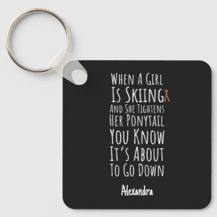 Funny Ski Teen Girls Skier Skiing Women For Her Keychain