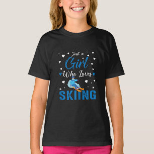 Funny Ski Winter Sports Gift Just A Girl Who Loves T-Shirt