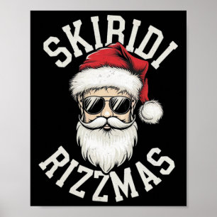Funny Skibidi Rizzmas Skibidi Christmas Merry Rizz Poster