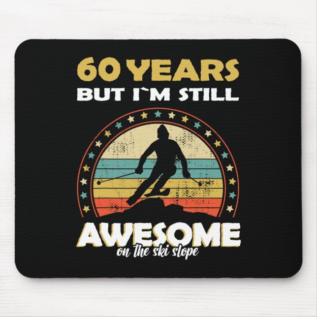 Funny Skiing Awesome 60 Years Old Birthday  Mouse Pad (Front)