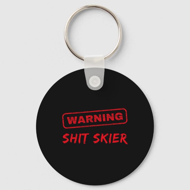 Funny Skiing Beginner, Warning Skier  Keychain (Front)