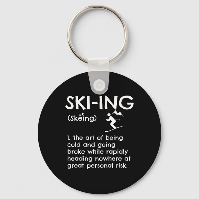 Funny Skiing Definition Apparel Ski Gift Idea For  Keychain (Front)