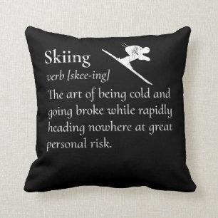 Funny Skiing Definition Print Ski Gift Idea For Sk Throw Pillow
