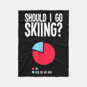 Funny skiing lover quotes sports ll sliding fleece blanket