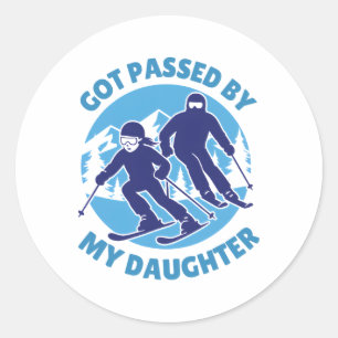 Funny Skiing Ski Dad Got Ped By My Daughter _2 Classic Round Sticker