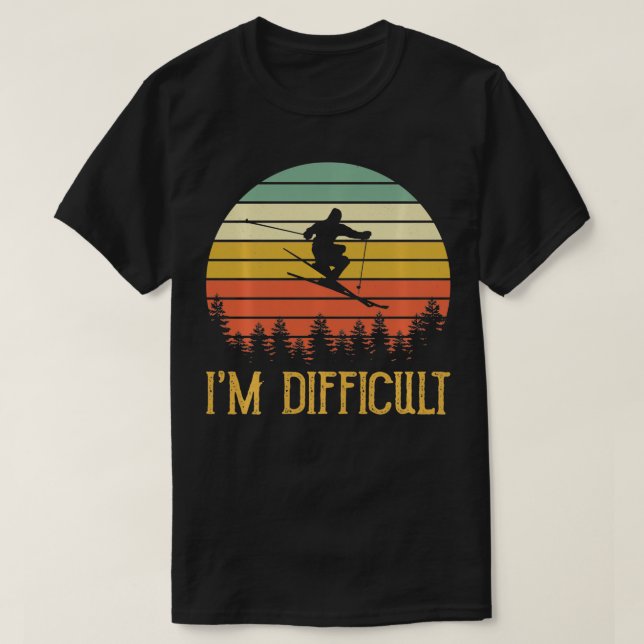Funny Skiing Skier Ski Snowboard Im Difficult  T-Shirt (Design Front)