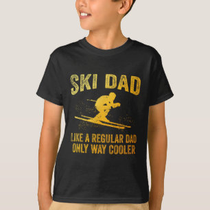 Funny Skiing Themed For Dad Men Mountain Skier Ski T-Shirt