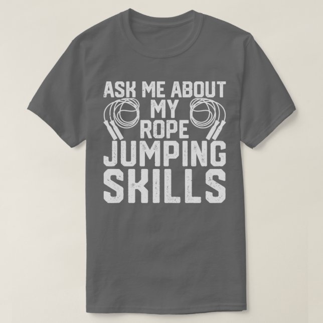 Funny Skipping Rope Jumping Rope T-Shirt (Design Front)
