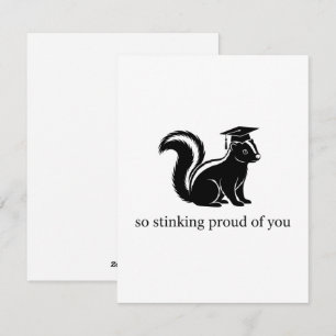 Funny Skunk Graduation Card – So Stinking Proud