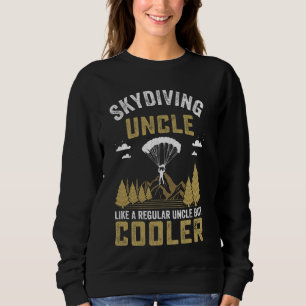 Funny Skydiving Art For Men Women Skydiver Sky Div Sweatshirt