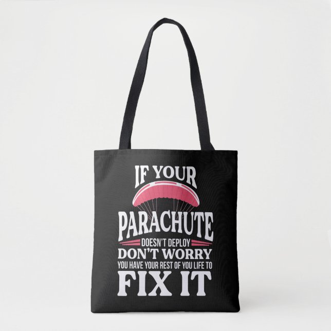 Funny Skydiving Gift Hilarious Skydiver Parachute Tote Bag (Front)
