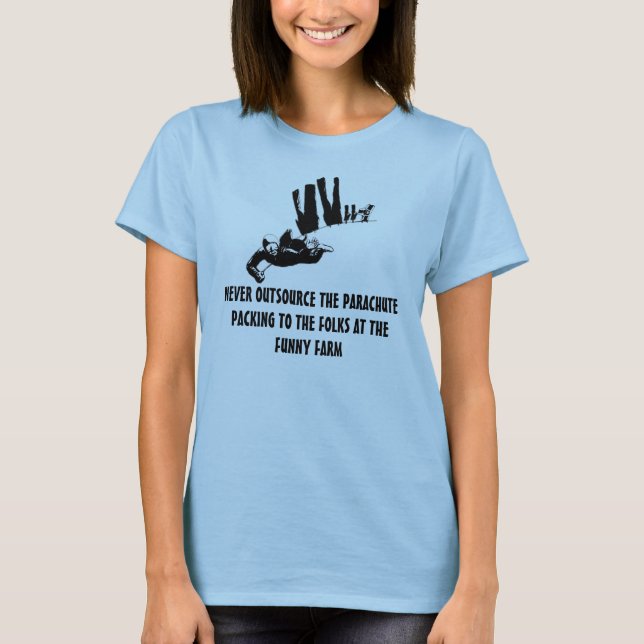 Funny skydiving image T-Shirt (Front)